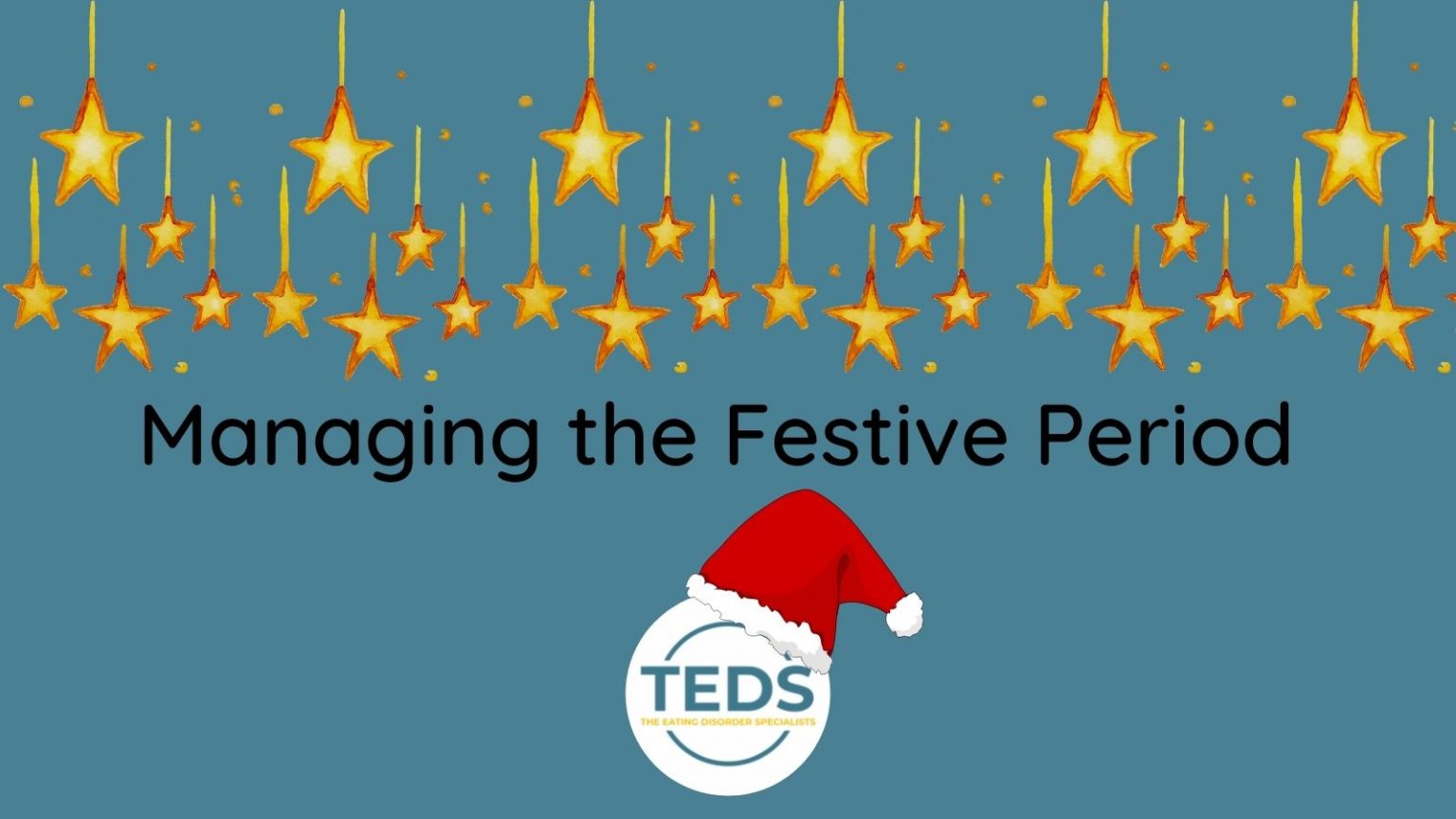 Managing the festive season The Eating Disorder Specialists
